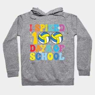 I Spiked 100 Days of School Volleyball Retro Teacher Student Hoodie